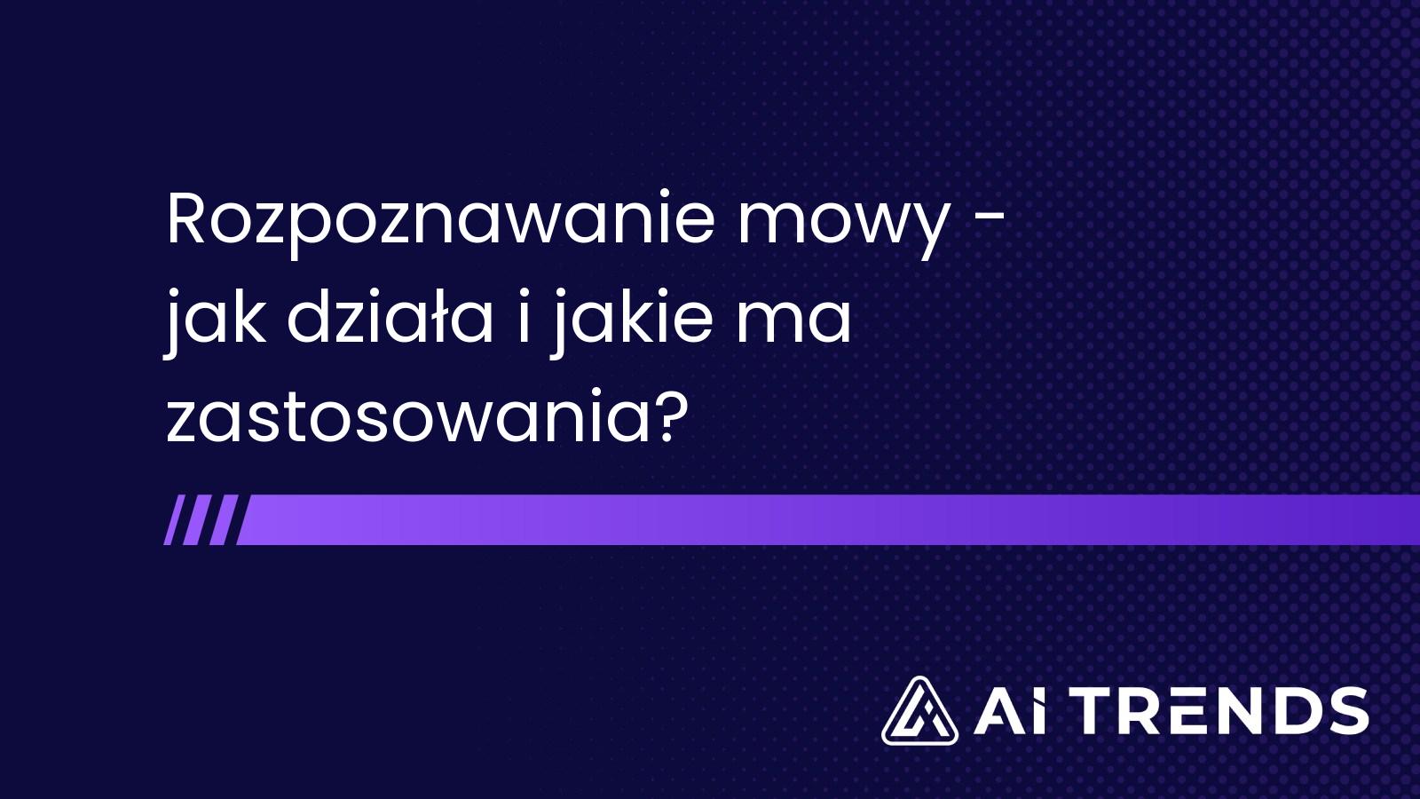 Rozpoznawanie mowy – jak działa i jakie ma zastosowania?